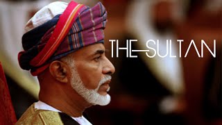 The Sultan of Oman [upl. by Desiree]