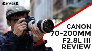 Canon 70200mm F28 IS III Review by Georges Cameras [upl. by Dame]