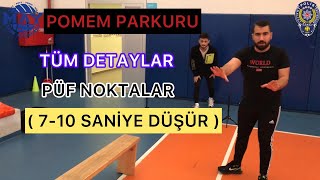 POMEM PARKURU TÜM TAKTİKLER PÜF NOKTALAR 710 SANİYE DÜŞÜR  pomem pmyo paem [upl. by Nide]