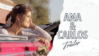 Tráiler de la boda de Ana amp Carlos  VIDEO DE BODA SEVILLA  Realizado por 5Dbodas [upl. by Car]