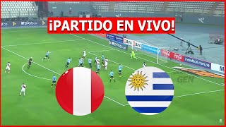 🔴 PERU vs URUGUAY EN VIVO 🔴 ELIMINATORIAS RUMBO AL MUNDIAL 2026 🏆 [upl. by Htebzil]