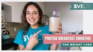 Protein Breakfast Smoothie for Weight Loss [upl. by Jemy]