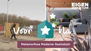 Van grote zandbak naar knusse moderne tuin  Metamorfose  Eigen Huis amp Tuin [upl. by Yrrot]