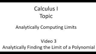 Analytically Finding the Limit of a Polynomial [upl. by Ateinotna]