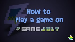 How to Play a Game on GameJolt [upl. by Eatnahc]