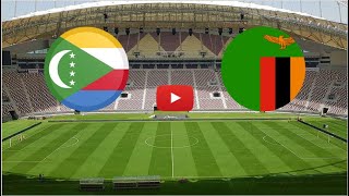 🔴 COMOROS  ZAMBIA LIVE HD AFRICA NATIONS CUP GROUP H ONLY SUBSCRIBERS [upl. by Gorlin]