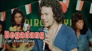 Begadang  Rhoma Irama  OST Film Begadang [upl. by Sorazal434]