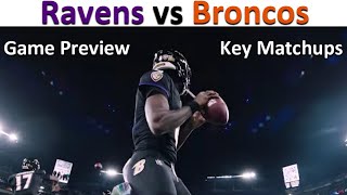 RAVENS VS BRONCOS PREVIEW  Bounceback at The Bank [upl. by Agon]