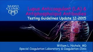 Lupus Anticoagulant and Antiphospholipid Antibodies Testing Guidelines [upl. by Renita834]