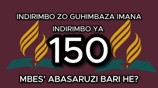 150 MBESABASARUZI BARI HE INDIRIMBO YA 150 MU NDIRIMBO ZO GUHIMBAZA IMANA  RWANDAN HYMNLYRICS [upl. by Sally]