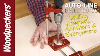 Drilling Accuracy With AutoLine Drill Guide™  Woodpeckers Tools [upl. by Orton]