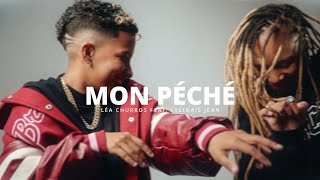 LÉA CHURROS Ft LYCINAÏS JEAN amp RMN PROD  MON PÉCHÉ Clip officiel [upl. by Fife332]