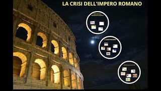 La crisi dellimpero romano [upl. by Nonad39]