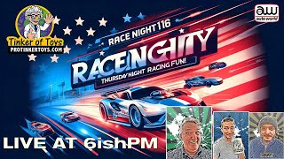 Race Night 116 Thursday Night Racing Fun [upl. by Yelyak]