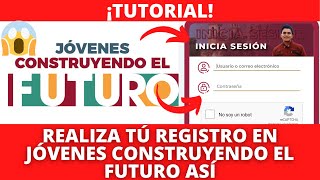 TUTORIAL  Realiza Tú Registro En La Beca Jóvenes Construyendo El Futuro 2022  Quedan Pocos Días [upl. by Persons161]