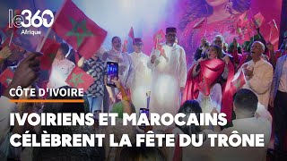 Abidjan Ivoiriens et Marocains communient à l’occasion de la Fête du Trône [upl. by Rettuc]