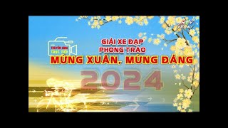 Giải xe đạp phong trào Mừng Xuân  Mừng Đảng năm 2024 [upl. by Notyalc]