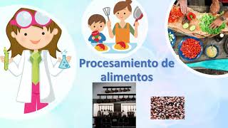 Procesamiento de Alimentos [upl. by Padget]