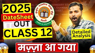 12th CBSE DatesheetDetailed Analysis ️‍🔥️‍🔥Gaps per Exam [upl. by Oicnaneb]