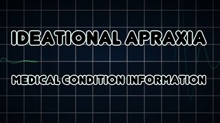 Ideational apraxia Medical Condition [upl. by Carbrey]