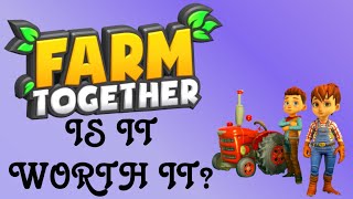 Farm Together Is it worth it [upl. by Hbaruas]