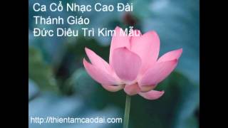 Thánh Giáo Của Đức Diêu Trì Kim Mẫu  Châu Thanh  Lệ Thủy [upl. by Essilec]