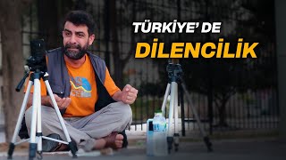 TÜRKİYEDE DİLENCİLİK [upl. by Haase]