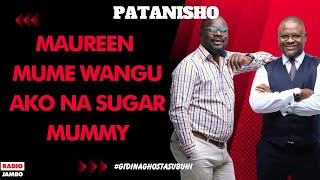 PATANISHO  MAUREEN  MUME WANGU AKO NA SUGAR MUMMY [upl. by Adnohsek]