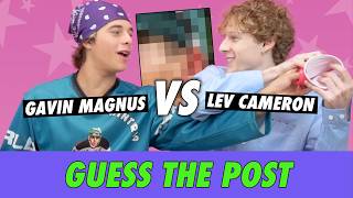 Gavin Magnus vs Lev Cameron  Guess The Post [upl. by Jeanne719]