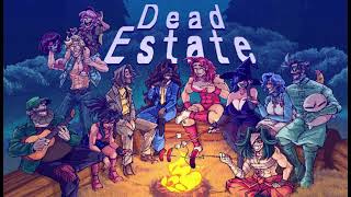 Dead Estate OST  15 Badge Scouting [upl. by Lezti]