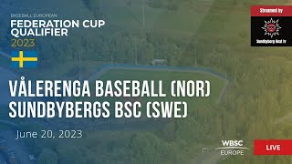 2 Baseball European Federation Cup Qualifier SWE Vålerenga Baseball NOR VS Sundbybergs BSC SWE [upl. by Meagan]