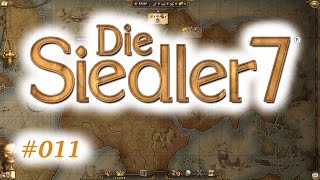 DIE SIEDLER 7 011 Last uns Handeln German [upl. by Atteuqnas]