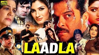 Laadla Full Movie  Anil Kapoor  Sridevi  Anupam Kher  Raveena Tandon  Review And Facts [upl. by Bigner]