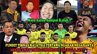 PUNDIT MALAYSIA KETAWA NGAKAK SQUAD UTAMA NEGARANYA AKAN MELAWAN TIMNAS U22 INDONESIA DI PIALA AFF [upl. by Huttan721]