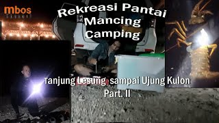 Batu Hideung Tanjung lesung dan sekitarnya edisi nyari lobster [upl. by Analeh]