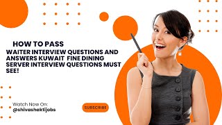 Waiter Interview Questions And Answers Kuwait Fine Dining Server Interview Questions Must See [upl. by Nirroc657]