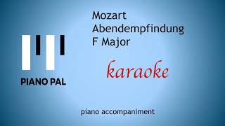 Abendempfindung Mozart KARAOKEACCOMPANIMENT [upl. by Hedwig]