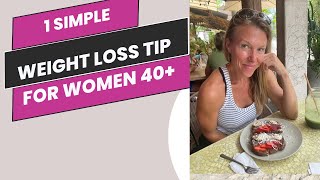 Weight Loss Tip for Women Over 40 [upl. by Cioffred194]