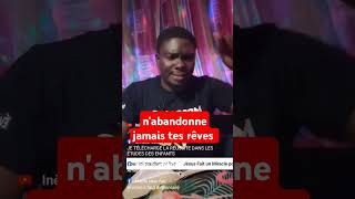 Nabandonne jamais tes rêves guérison jesus motivation prière foi conseils reveravecdieu [upl. by Aoket]