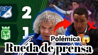 rueda de prensa y polémica por celebración entre millonarios y atlético nacional HOY😱 [upl. by Ramad]