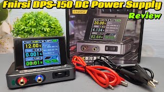 Fnirsi DPS 150 Digital DC Power Supply Unboxing and Review  Adjustable Voltage 032V [upl. by Kcirreg37]