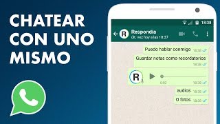 TRUCO Cómo CHATEAR CON UNO MISMO en Whatsapp [upl. by Eanad]