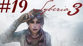 Syberia 3 Walkthrough part 19 [upl. by Noj]