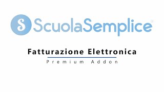 ScuolaSemplice Addons  Fatturazione Elettronica Integrata [upl. by Nnairb152]