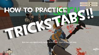 How to Practice Trickstabs in TF2 [upl. by Lienad]