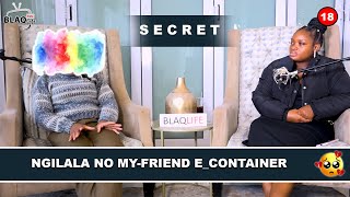 SIKHIPHA IZIMFIHLO  Ngilala no Alex MYFRIEND eContainer  S2EP2 [upl. by Philip]