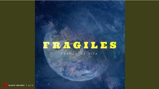 Franco de Vita  Frágiles Cover Audio [upl. by Cate]