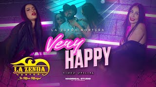 La Zenda Norteña  Very Happy VIDEO OFICIAL [upl. by Biles]