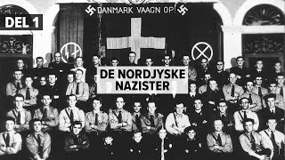 Nordjysk landsby blev kaldt Nazireden  De Nordjyske Nazister S1E1 [upl. by Trawets]