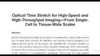 Optical Time Stretch for High Speed and High Throughput Imaging—From Single Cell to Tissue Wide Scal [upl. by Aehcim692]